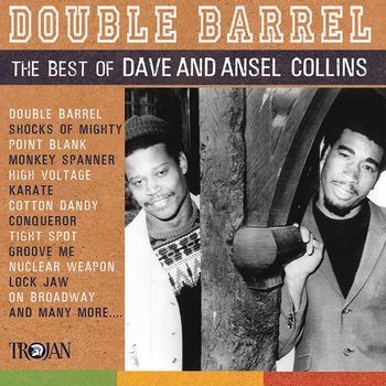 Dave & Ansel Collins - Double Barrel - The Best of Dave & Ansel Collins