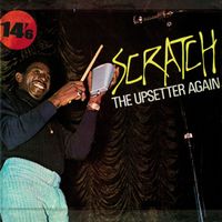 Lee "Scratch" Perry - Scratch the Upsetter Again