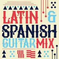 Guitarra Acústica y Guitarra Española|Latin Guitar|Salsa Passion - Latin & Spanish Guitar Mix