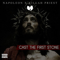 Napoleon - Cast The First Stone - Single (Explicit)