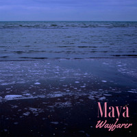 Maya - Wayfarer