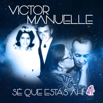 Victor Manuelle - Sé Que Estás Ahí