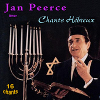 Jan Peerce - Chants Hébreux