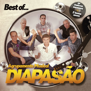 Agrupamento Musical Diapasão - Best Of