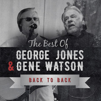 Various - Back to Back: George Jones & Gene Watson (Live)