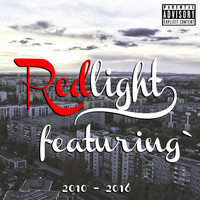 Red Light - RedLight Featuring (Explicit)