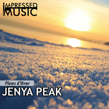 Jenya Peak - Pluies d'Hiver