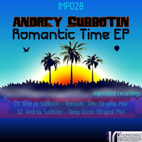 Andrey Subbotin - Romantic Time EP