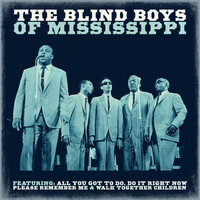 The Blind Boys of Mississippi - The Blind Boys of Mississippi