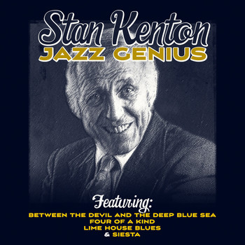 Stan Kenton - Stan Kenton - Jazz Genius