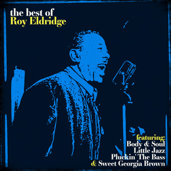 Roy Eldridge - The Best of Roy Eldridge