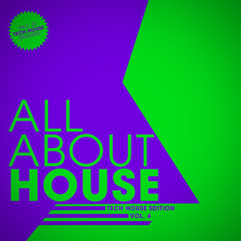 Various Artists - All About House - Tech Edition, Vol. 4