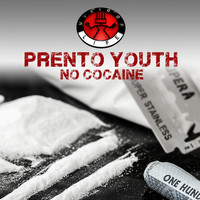 Prento Youth - No Cocaine