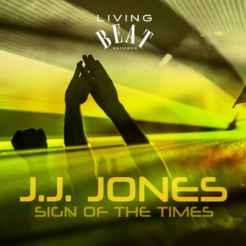 J.J. Jones - Sign of the Times