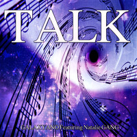 Galaxyano - Talk (Remix to DJ Snake feat George Maple)