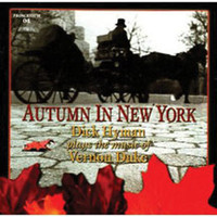 Dick Hyman - Autumn In New York