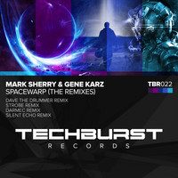 Mark Sherry & Gene Karz - Spacewarp (The Remixes)