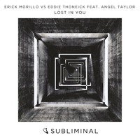 Erick Morillo vs Eddie Thoneick feat. Angel Taylor - Lost In You