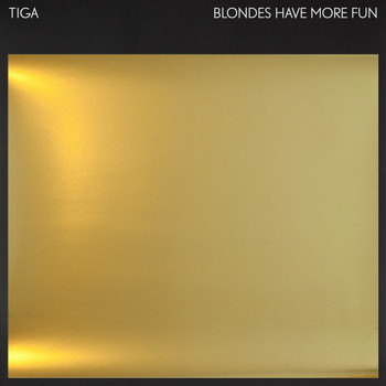Tiga - Blondes Have More Fun EP