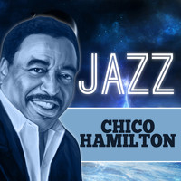 Chico Hamilton Quintet - Jazz