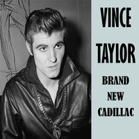 Vince Taylor - Brand New Cadillac