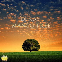 DJ Kay - Mango Tree EP