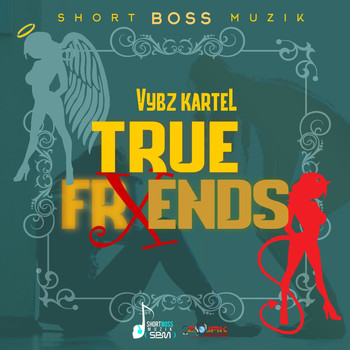 Vybz Kartel - True Friends -Single