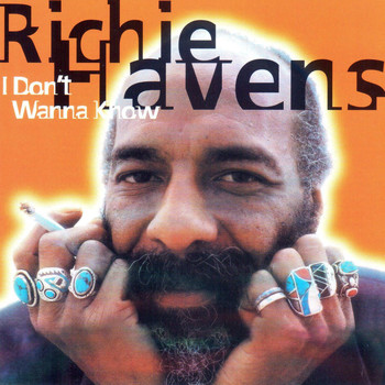 Richie Havens - I Don't Wanna Know