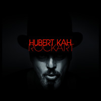 Hubert Kah - RockArt