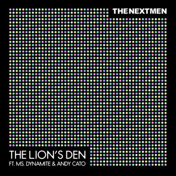 The Nextmen - The Lion's Den (feat. Ms. Dynamite & Andy Cato)