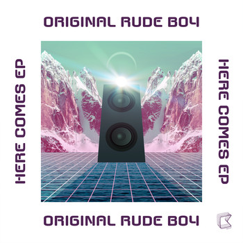 Original Rude Boy - Here Comes EP