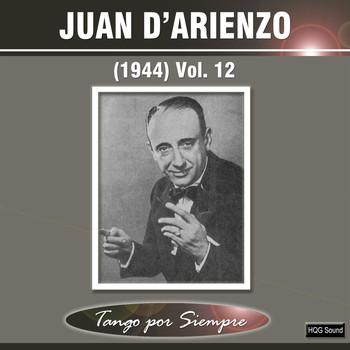 Juan D'Arienzo - (1944), Vol. 12