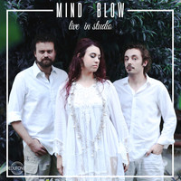 Mind Blow - Mind Blow (Live in Studio)