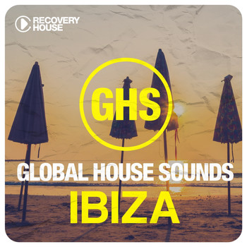 Various Artists - Global House Sounds - Ibiza