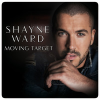 Shayne Ward - Moving Target