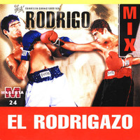Rodrigo - El Rodrigazo (Mix)