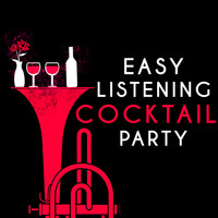Cocktail Party Ideas|Easy Listening Jazz Masters|Essential Jazz Masters - Easy Listening Cocktail Party
