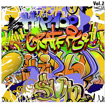 Various Artists - Hip-Hop Graffiti, Vol. 2