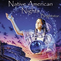 Niall - Native American Nights - Brightstar