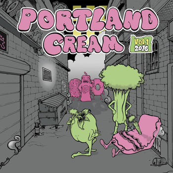 Various Artists - Portland Cream Volume 1