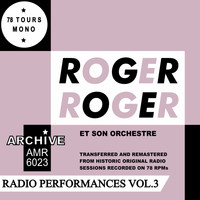 Roger Roger And His Orchestra - Radio Performances Volume 3