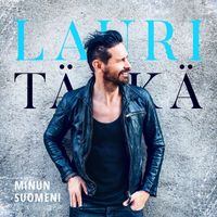 Lauri Tähkä - Minun Suomeni