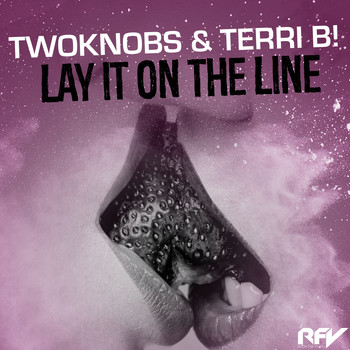TwoKnobs & Terri B! - Lay It on the Line