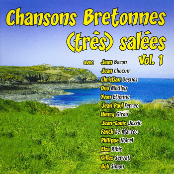 Various Artists - Chansons bretonnes (très) salées, vol. 1