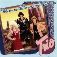 Dolly Parton, Linda Ronstadt & Emmylou Harris - Trio (2016 Remaster)