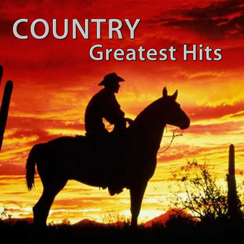 Various Artists - Country Greatest Hits (Remastered)