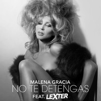 Malena Gracia - No Te Detengas