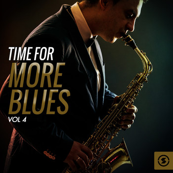 Various Artists - Time for More Blues, Vol. 4
