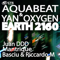 Aquabeat, Yan Oxygen - Aquabeat, Yan Oxygen : Earth 2160