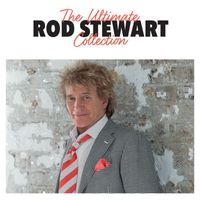 Rod Stewart - The Ultimate Collection